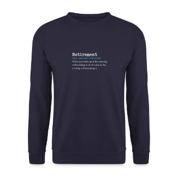 Conception drôle de cadeau de définition de retraite - Sweat-shirt Unisexe - marine - Devant - Alina (178cm) & Michal (187cm)