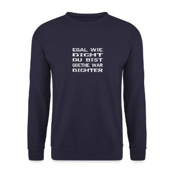 egal wie dicht du bist goethe war dichter - Unisex Pullover - Navy - Vorne - Alina (178cm) & Michal (187cm)