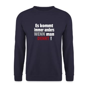 Es kommt immer anders wenn man denkt Cooler Spruch - Unisex Pullover - Navy - Vorne - Alina (178cm) & Michal (187cm)