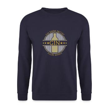 Am Ende Ergibt Alles Einen Gin Gintrinker Party - Unisex Pullover - Navy - Vorne - Alina (178cm) & Michal (187cm)