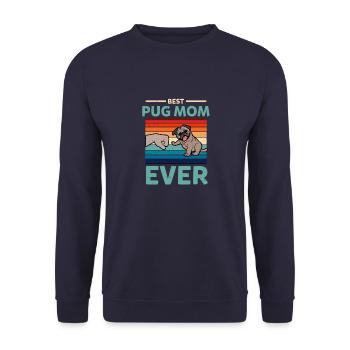 Best Pug Mom Ever Mops Mutti Hundebesitzerin - Unisex Pullover - Navy - Vorne - Alina (178cm) & Michal (187cm)
