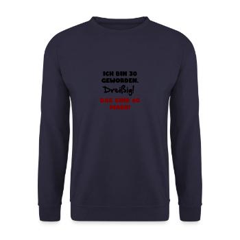 30. Geburtstag Zahl 30. Geburtstagskarte Geschenk - Unisex Pullover - Navy - Vorne - Alina (178cm) & Michal (187cm)
