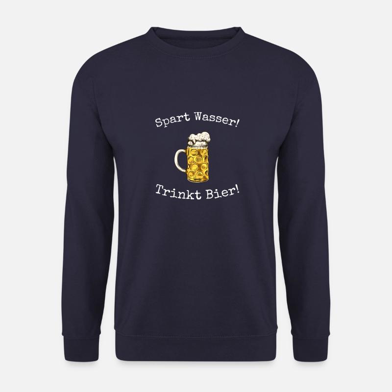 Spart Wasser! Trinkt Bier! - Unisex Pullover - Navy