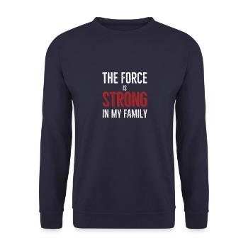Die Kraft ist stark in meiner Familie - Unisex Pullover - Navy - Vorne - Alina (178cm) & Michal (187cm)