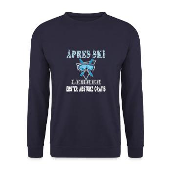 APRES SKI LEHRER -Funny saying - Unisex Sweatshirt - navy - Front - Alina (178cm) & Michal (187cm)
