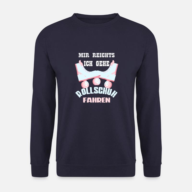 Rollschuh Rollschuhe Rollschuhlaufen Geschenk - Unisex Pullover - Navy