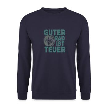 Guter rad ist teuer Geschenk Wagen Autofans - Unisex Pullover - Navy - Vorne - Alina (178cm) & Michal (187cm)