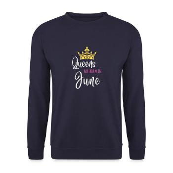 Queens are born in June Birthday Crown Gift - Unisex Sweatshirt - navy - Front - Alina (178cm) & Michal (187cm)