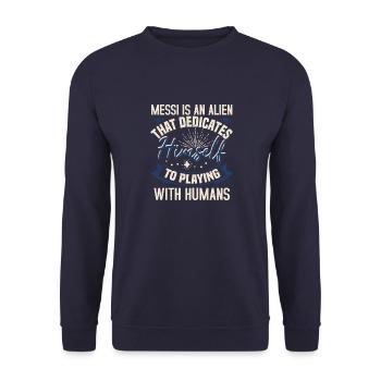 Messi Is An Alien That Dedicates Himself To - Unisex Sweatshirt - navy - Front - Alina (178cm) & Michal (187cm)