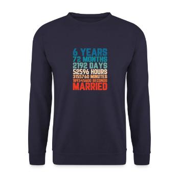 6 Jahre verheiratet Hochzeit Ehe Spruch Geschenk - Unisex Pullover - Navy - Vorne - Alina (178cm) & Michal (187cm)