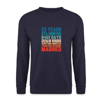 23 Jahre verheiratet Hochzeit Ehe Spruch Geschenk - Unisex Pullover - Navy - Vorne - Alina (178cm) & Michal (187cm)