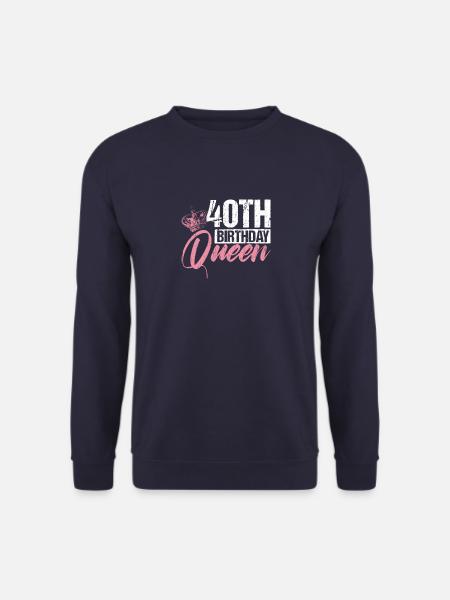 40. Geburtstag Königin Frau Krone Rosa Geschenk - Unisex Pullover - Navy