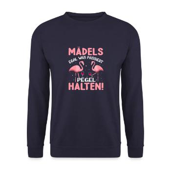Mädels egal was passiert Pegel halten - Unisex Pullover - Navy - Vorne - Alina (178cm) & Michal (187cm)