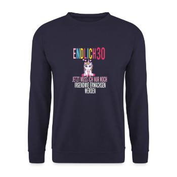 30 Jahre Erwachsen werden Einhorn 30 Geburtstag - Unisex Pullover - Navy - Vorne - Alina (178cm) & Michal (187cm)