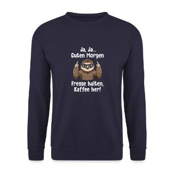 Ja Ja Guten Morgen Fresse Halten Kaffe Her - - Unisex Pullover - Navy - Vorne - Alina (178cm) & Michal (187cm)