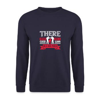 Es gab nie einen guten Krieg oder einen schlechten Frieden - Unisex Pullover - Navy - Vorne - Alina (178cm) & Michal (187cm)