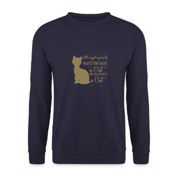 Katze immer du selbst außer du kannst Katze sein - Unisex Pullover - Navy - Vorne - Alina (178cm) & Michal (187cm)