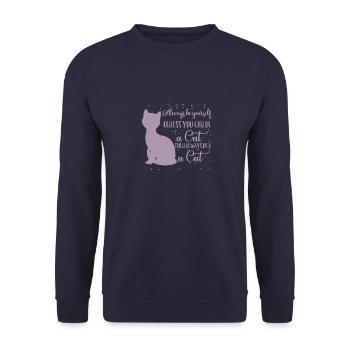 Katze immer du selbst außer du kannst Katze sein - Unisex Pullover - Navy - Vorne - Alina (178cm) & Michal (187cm)