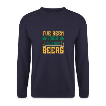 I've been irish for many beers - Unisex Sweatshirt - navy - Front - Alina (178cm) & Michal (187cm)