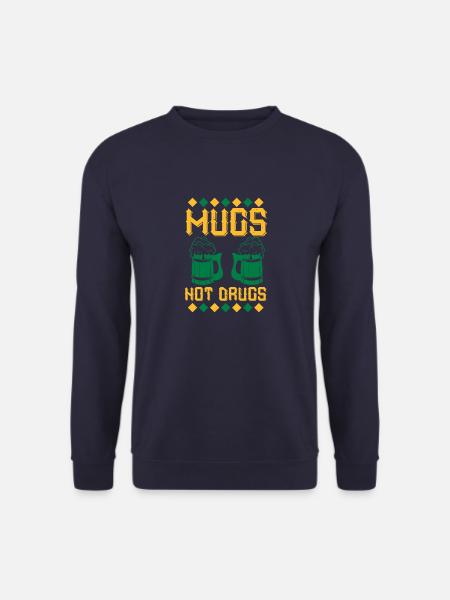 mugs not drugs - Unisex Sweatshirt - navy