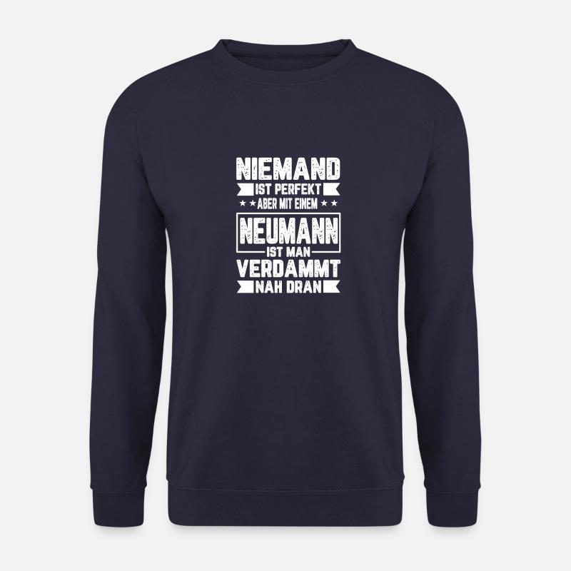 Neumann Niemand ist Perfekt Geschenk - Unisex Pullover - Navy