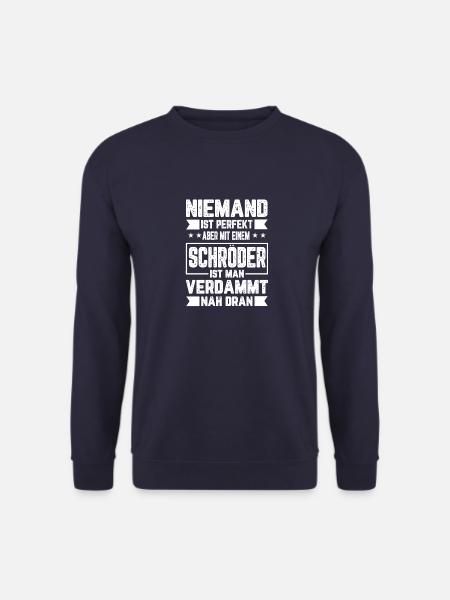 Schröder Niemand ist Perfekt Geschenk - Unisex Pullover - Navy