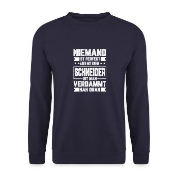 Schneider Niemand ist Perfekt Geschenkidee - Unisex Pullover - Navy - Vorne - Alina (178cm) & Michal (187cm)