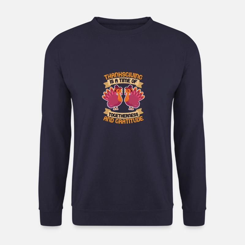 Thanksgiving, Thanksgiving, Thanksgiving - Unisex Pullover - Navy