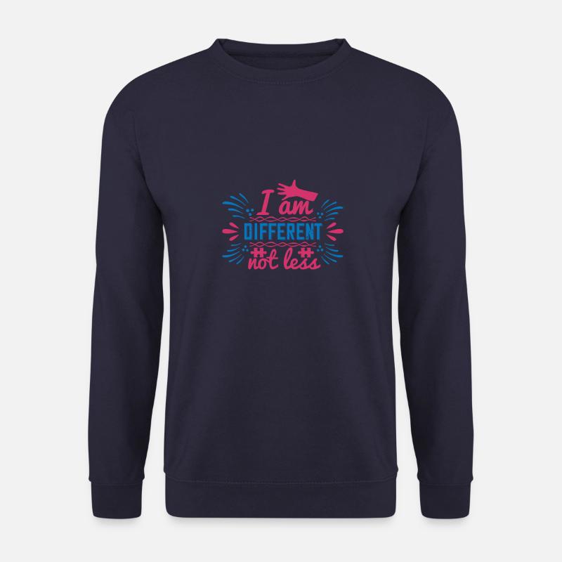 Je suis différent, pas moins - Sweat-shirt Unisexe - marine