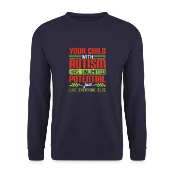 Votre enfant autiste a un potentiel illimité, - Sweat-shirt Unisexe - marine - Devant - Alina (178cm) & Michal (187cm)