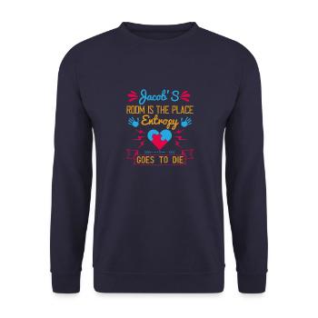 Jacob's room is the place entropy goes to die - Unisex Sweatshirt - navy - Front - Alina (178cm) & Michal (187cm)