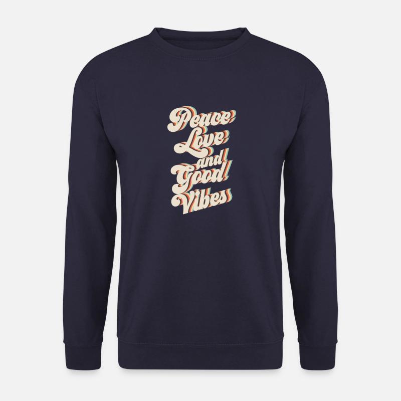 Peace Love And Good Vibes - Unisex Pullover - Navy