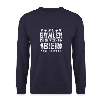 Die Bowlen ich bin wegen dem Bier hier Geschenk - Unisex Pullover - Navy - Vorne - Alina (178cm) & Michal (187cm)