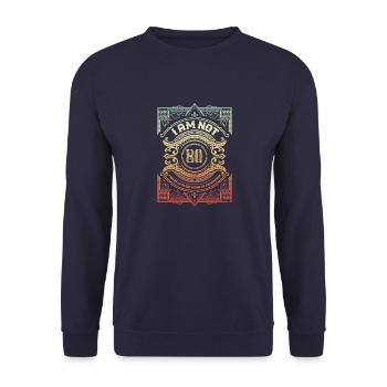 80 Jahre alte Witze Geburtstagsgag für Großeltern - Unisex Pullover - Navy - Vorne - Alina (178cm) & Michal (187cm)