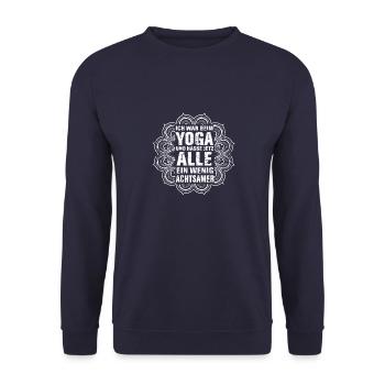 Funny Yoga Outfit for Yoga Fans Anti Yoga - Unisex Sweatshirt - navy - Front - Alina (178cm) & Michal (187cm)