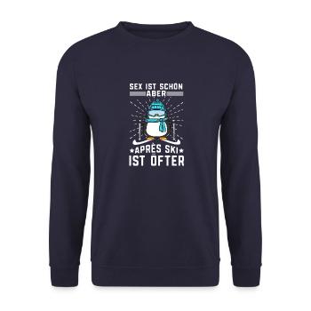 Sex ist schön aber Après Ski ist öfter Skifahrer - Unisex Pullover - Navy - Vorne - Alina (178cm) & Michal (187cm)