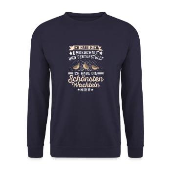 Legewachtel Ich habe die schönsten Wachtel - Unisex Pullover - Navy - Vorne - Alina (178cm) & Michal (187cm)