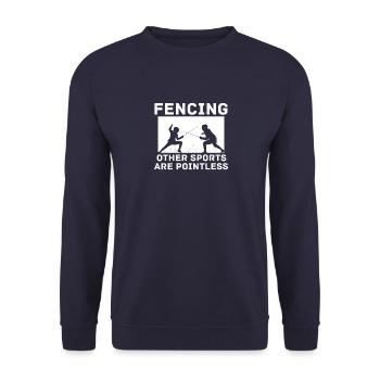 Fencing Other Sports Are Pointless Fencing Funny - Unisex Sweatshirt - navy - Front - Alina (178cm) & Michal (187cm)