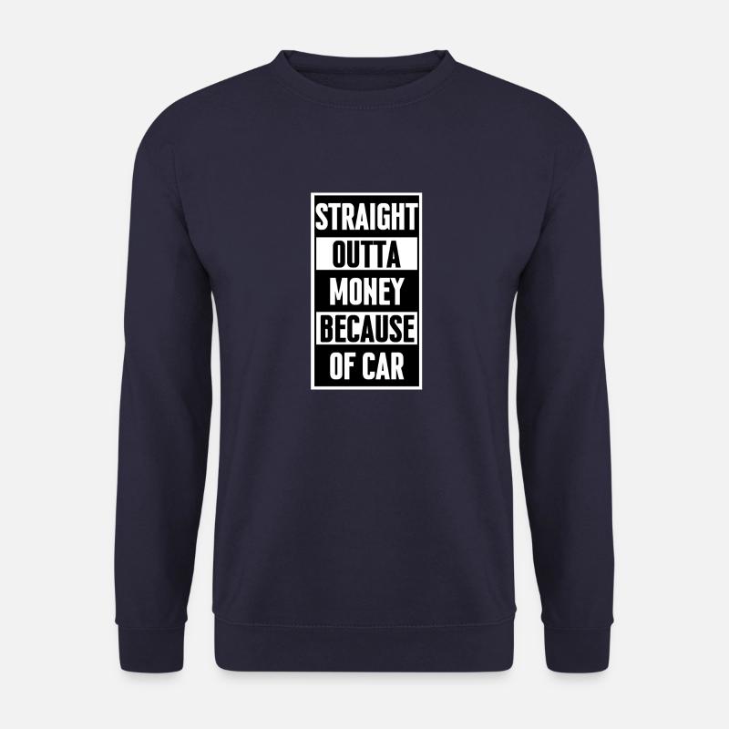 Direkt outta Geld wegen Auto-T-Shirt - Unisex Pullover - Navy