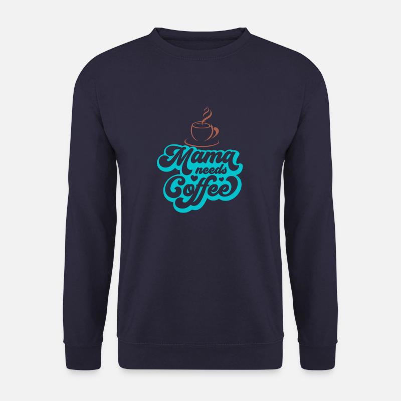 Kaffee lustiges Zitat - Unisex Pullover - Navy