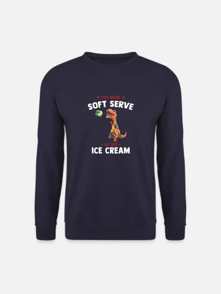 Wenn du ein Softeis willst, hol dir Eiscreme - - Unisex Pullover - Navy