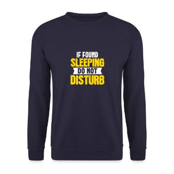 if found sleeping do not disturb - Unisex Sweatshirt - navy - Front - Alina (178cm) & Michal (187cm)