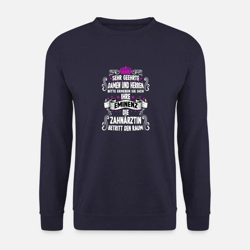 Zahnärztin T witziges Spruch Motiv Zahnärztin - Unisex Pullover - Navy
