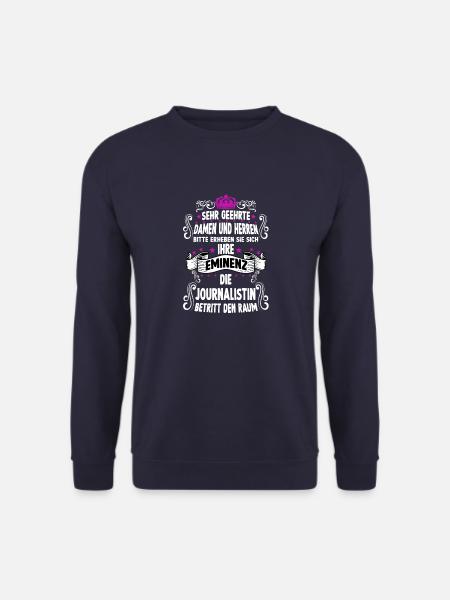 Journalistin T witziges Spruch Motiv Journalistin - Unisex Pullover - Navy
