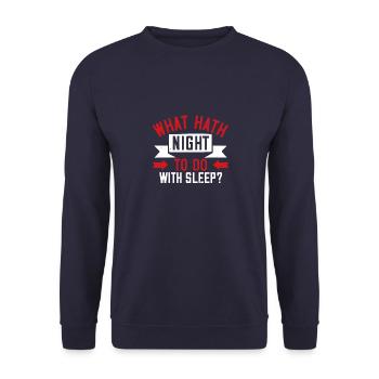 Was hat die Nacht mit Schlaf zu tun? - Unisex Pullover - Navy - Vorne - Alina (178cm) & Michal (187cm)