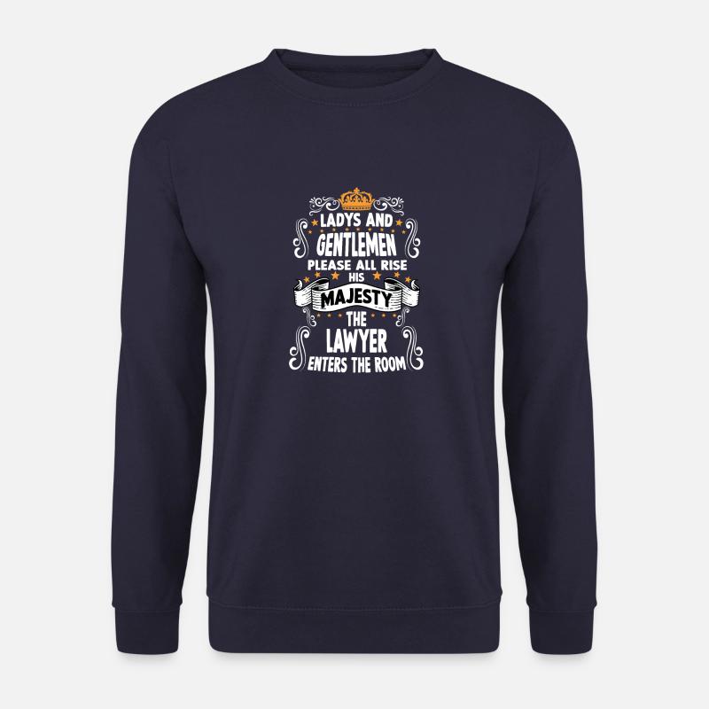Anwalt Spruch Motiv Witziges Anwalt - Unisex Pullover - Navy