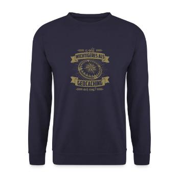 Geocacher Geschenkideen es gibt Wichtigeres - Unisex Pullover - Navy - Vorne - Alina (178cm) & Michal (187cm)
