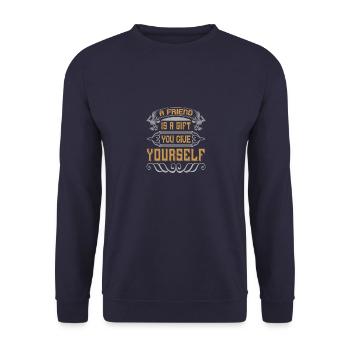 Un ami est un cadeau que vous vous offrez - Sweat-shirt Unisexe - marine - Devant - Alina (178cm) & Michal (187cm)