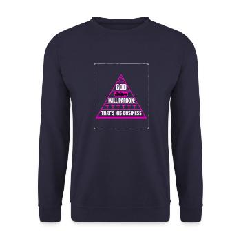 God Will Pardon That's His Business T-Shirt - Unisex Sweatshirt - navy - Front - Alina (178cm) & Michal (187cm)