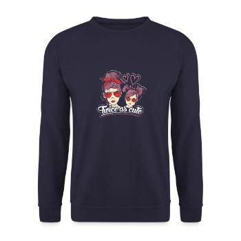 Twice as Cute Daughter Mom Sunglasses Headband - Unisex Sweatshirt - navy - Front - Alina (178cm) & Michal (187cm)